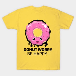 donut worry be happy T-Shirt